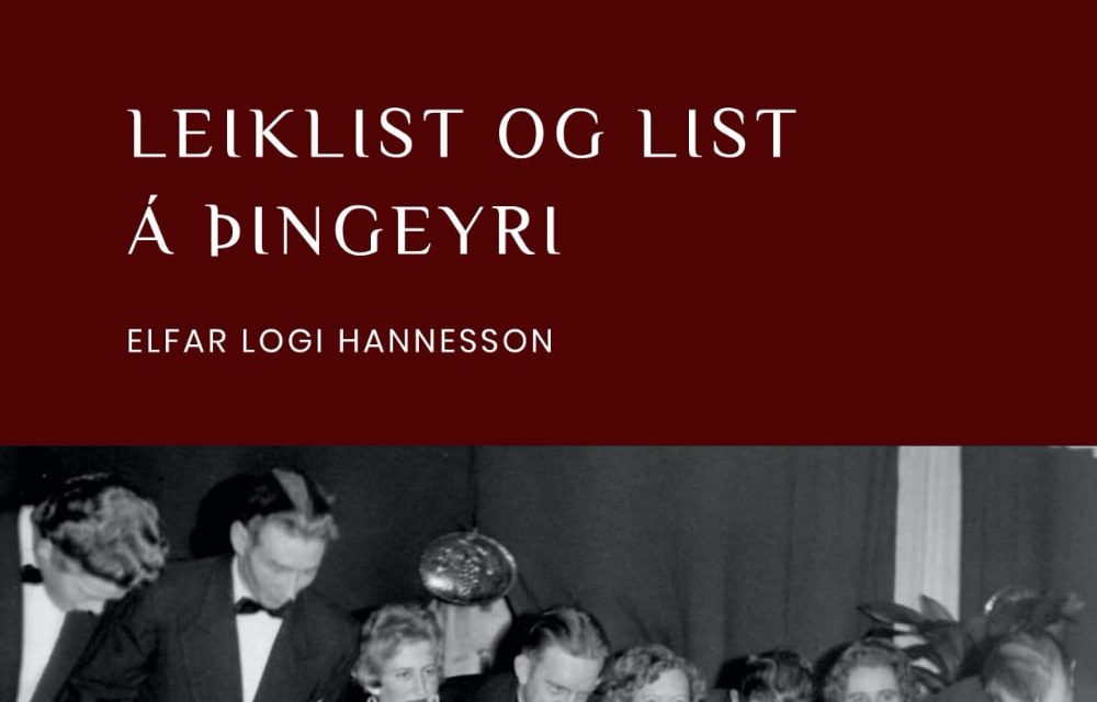 Bók um leiklist og list á Þingeyri